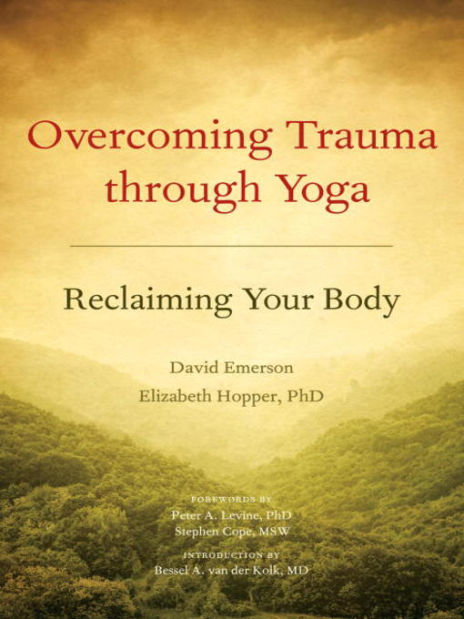 Title details for Overcoming Trauma through Yoga by David Emerson - Wait list